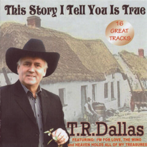 This Story I Tell You Is True