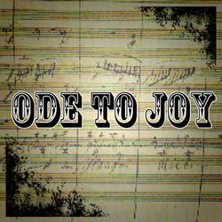 Ode to Joy [Beethoven Tribute]
