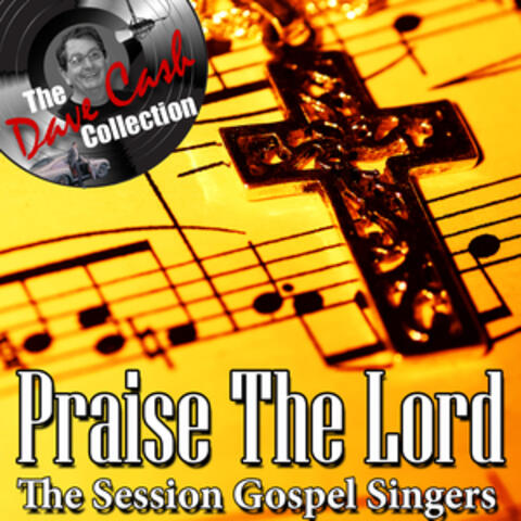 Praise The Lord - [The Dave Cash Collection]