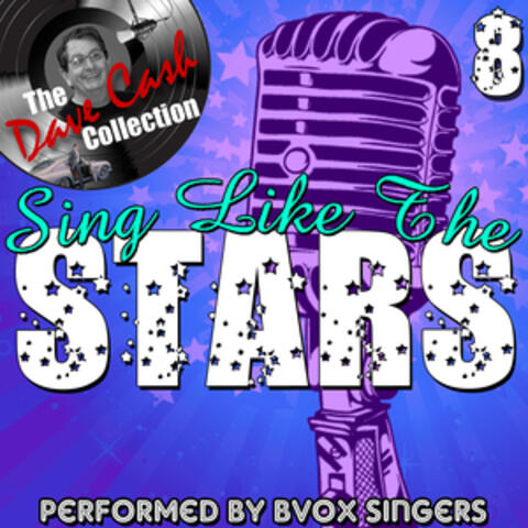 Sing Like The Stars 8 - [The Dave Cash Collection]