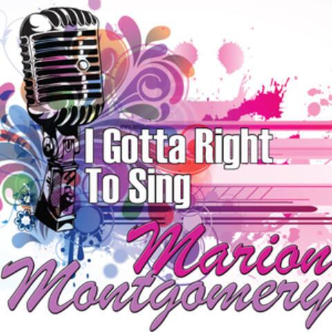 I Gotta Right To Sing
