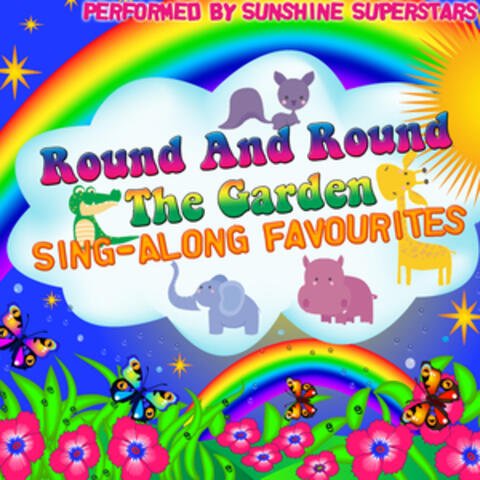 Round And Round The Garden: Sing-Along Favourites