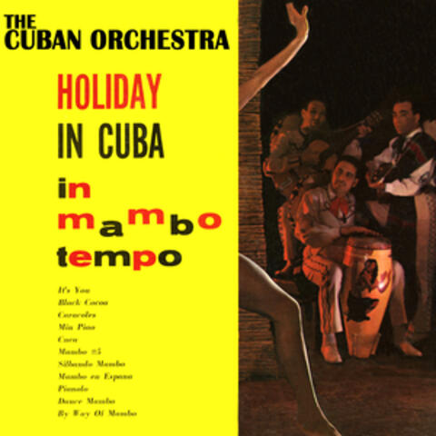 Holiday In Cuba (In Mambo Tempo)
