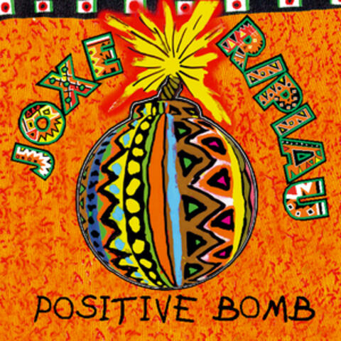 Positive Bomb