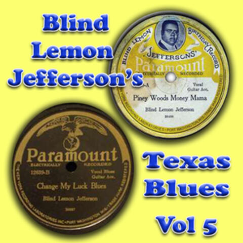 Blind Lemon Jefferson's Texas Blues Vol 5