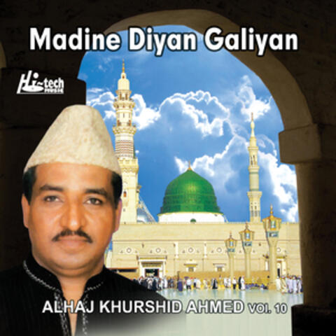 Madine Diyan Galiyan Vol. 10 - Islamic Naats