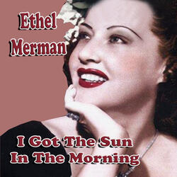 I Got The Sun In The Morning