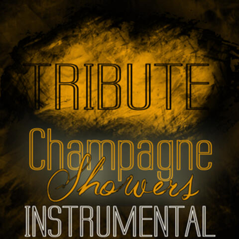 Champagne Showers (LMFAO feat. Natalia Kills Tribute) - Single Instrumental