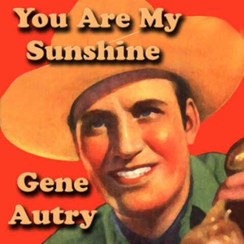 You Are My Sunshine