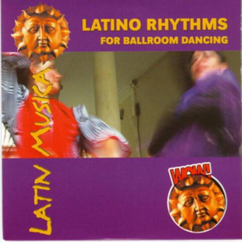 Wow-Latin Musica Latino Rhythms For Ballroom Dancing