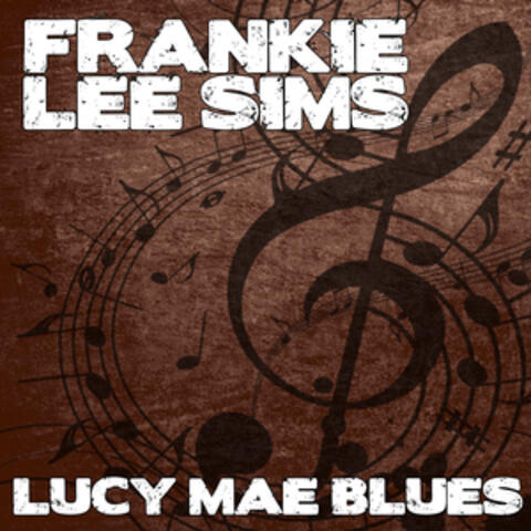 Lucy Mae Blues