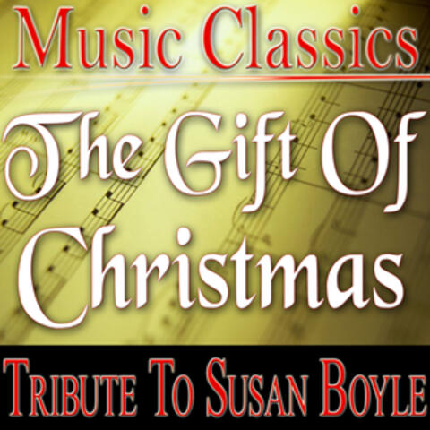 The Gift Of Christmas - Tribute To Susan Boyle