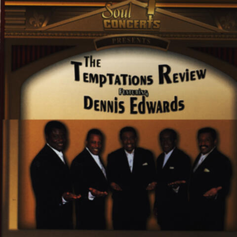 The Temptations Review Live feat. Dennis Edwards