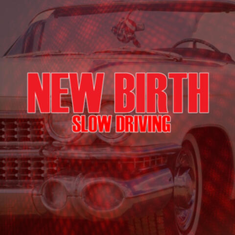 Slow Driving