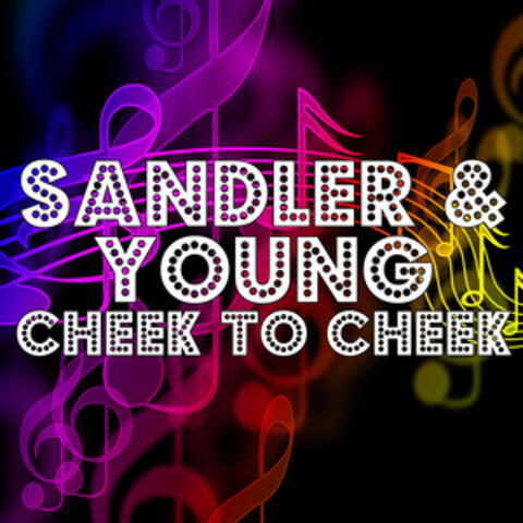 Cheek To Cheek