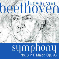 Symphony No. 8 in F Major, Op. 93, Allegro vivace e con brio