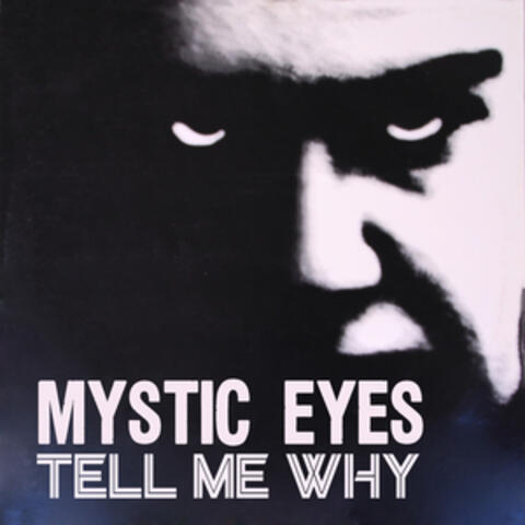 Tell Me Why?