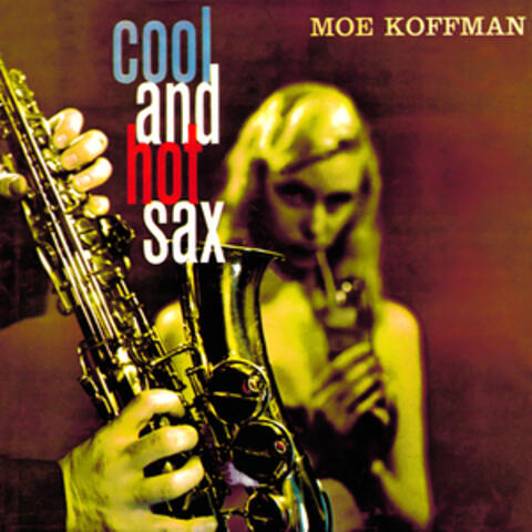 Cool and Hot Sax