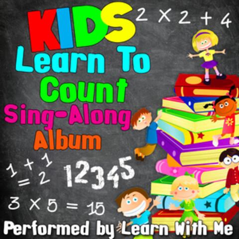 Kids Learn to Count Sing-Along Album