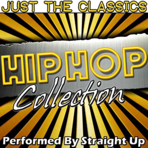 Just the Classics: Hip Hop Collection