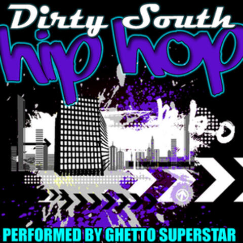 Dirty South Hip Hop