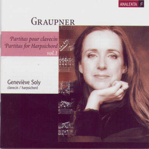 Graupner: Partitas for Harpsichord Vol.1