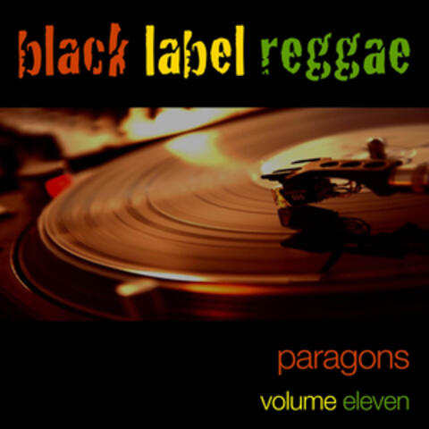 Black Label Reggae-Paragons-Vol. 11