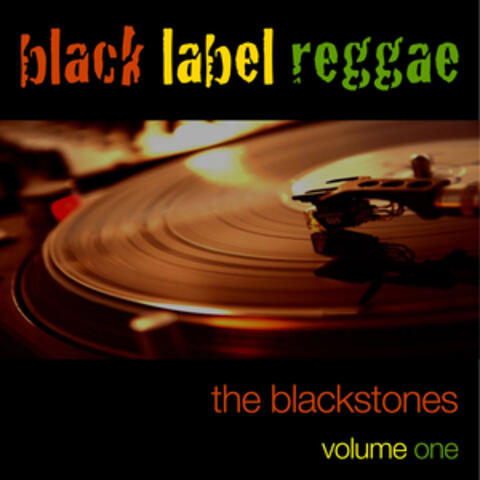 Black Label Reggae-The Blackstones-Vol. 1