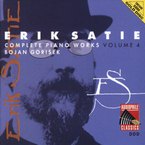 Satie: Complete Piano Works, Vol. 4