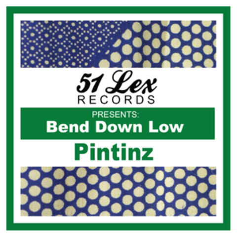 51 Lex Presents Bend Down Low - Single
