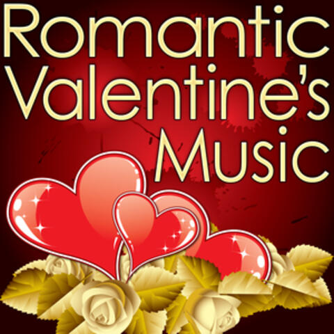 Romantic Valentine's Music
