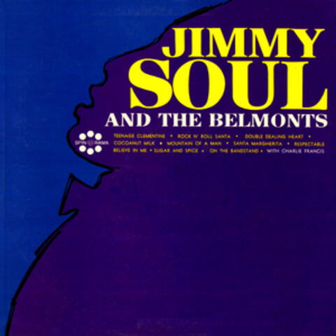 Jimmy Soul & The Belmonts