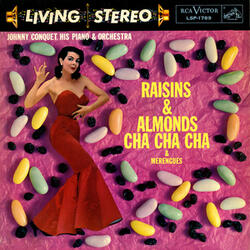 Raisins And Almonds Cha Cha