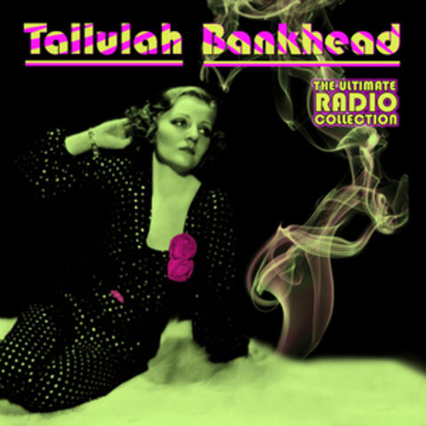 Tallulah Bankhead