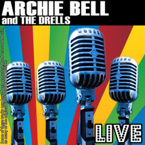 Archie Bell And The Drells Live