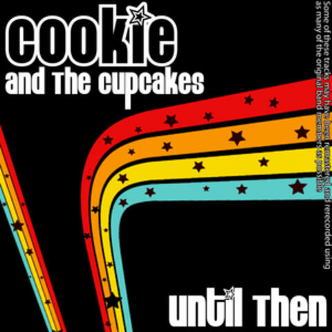 Cookie And The Cupcakes