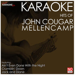 Jack and Diane (In the Style of John Cougar Mellencamp) [Karaoke Version]