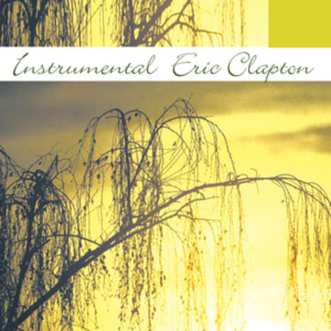 Instrumental Tribute To Eric Clapton