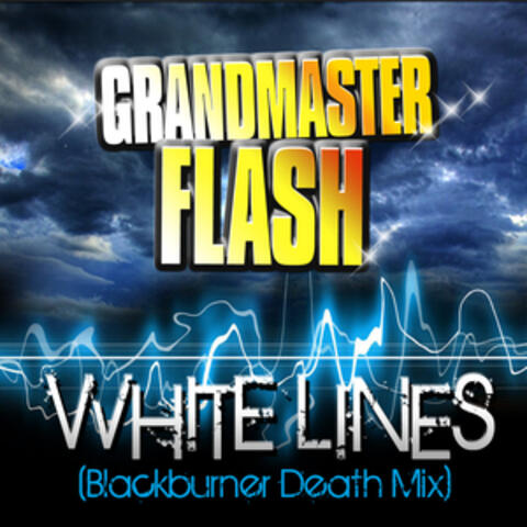 White Lines (Blackburner Death Mix)