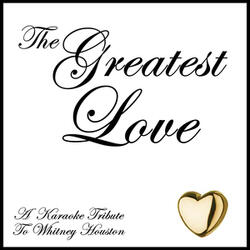 My Love Is Your Love (Karaoke Instrumental Track)[In the style of Whitney Houston]