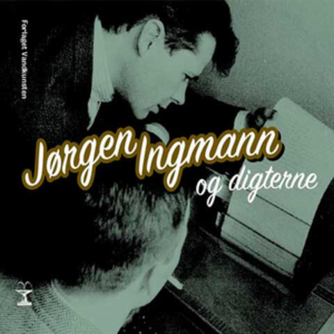 Jørgen Ingmann og Digterne