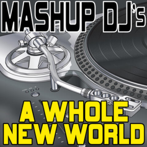 A Whole New World (Remix Tools For Mash-Ups)
