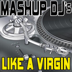 Like A Virgin (Original Radio Mix) [Re-Mix Tool]