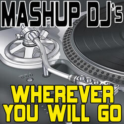 Wherever You Will Go (Acapella Mix) [Re-Mix Tool]