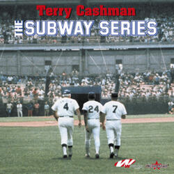Talkin’ New York Baseball (The Subway Series)