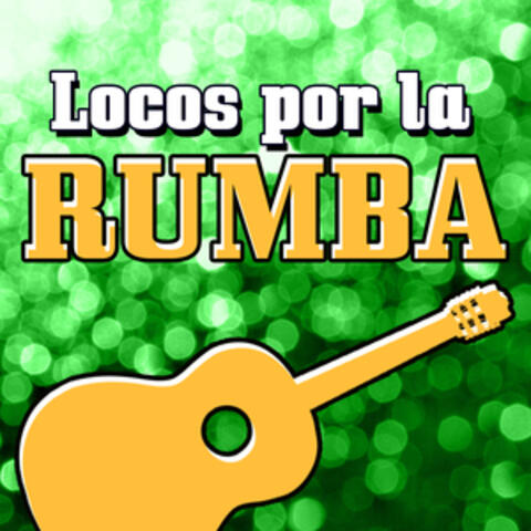 Locos por la Rumba