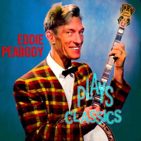 Eddie Peabody Plays!