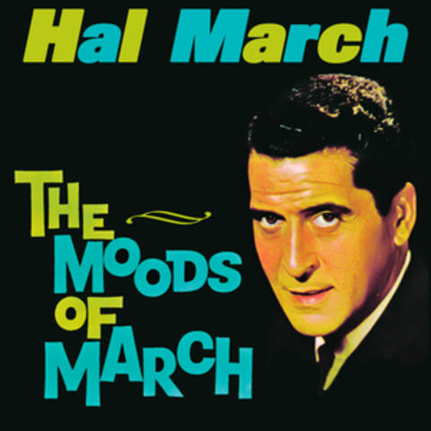 The Moods of March