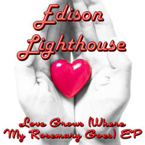 Love Grows (Where My Rosemary Goes) - EP