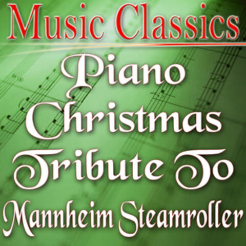 Piano Christmas Tribute To Mannheim Steamroller